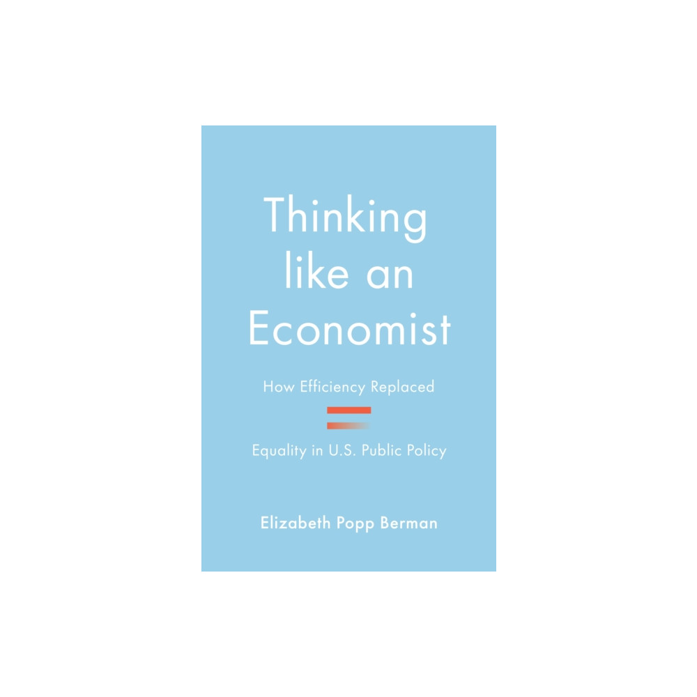 Thinking like an Economist (inbunden, english) Princeton University Press