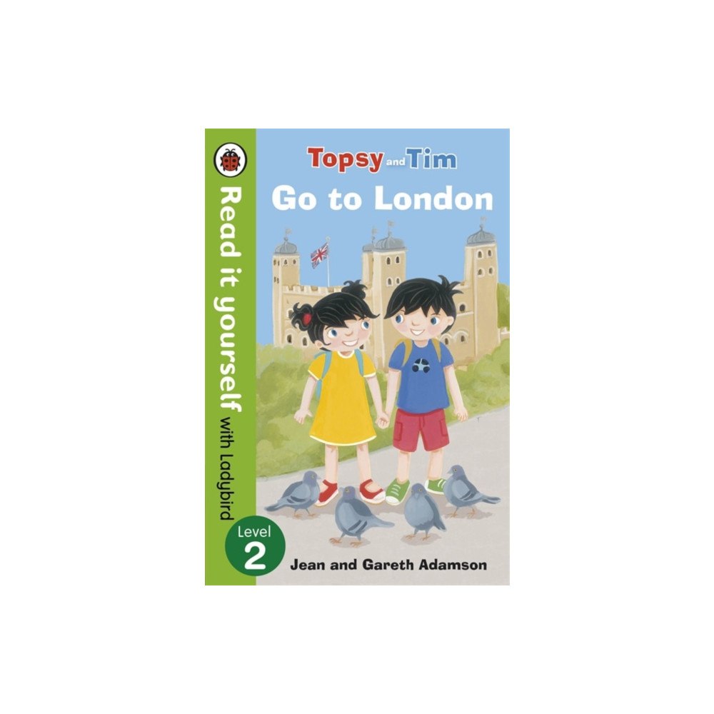 Topsy and Tim: Go to London - Read it yourself with Ladybird (häftad, english) Penguin Random House Children's UK