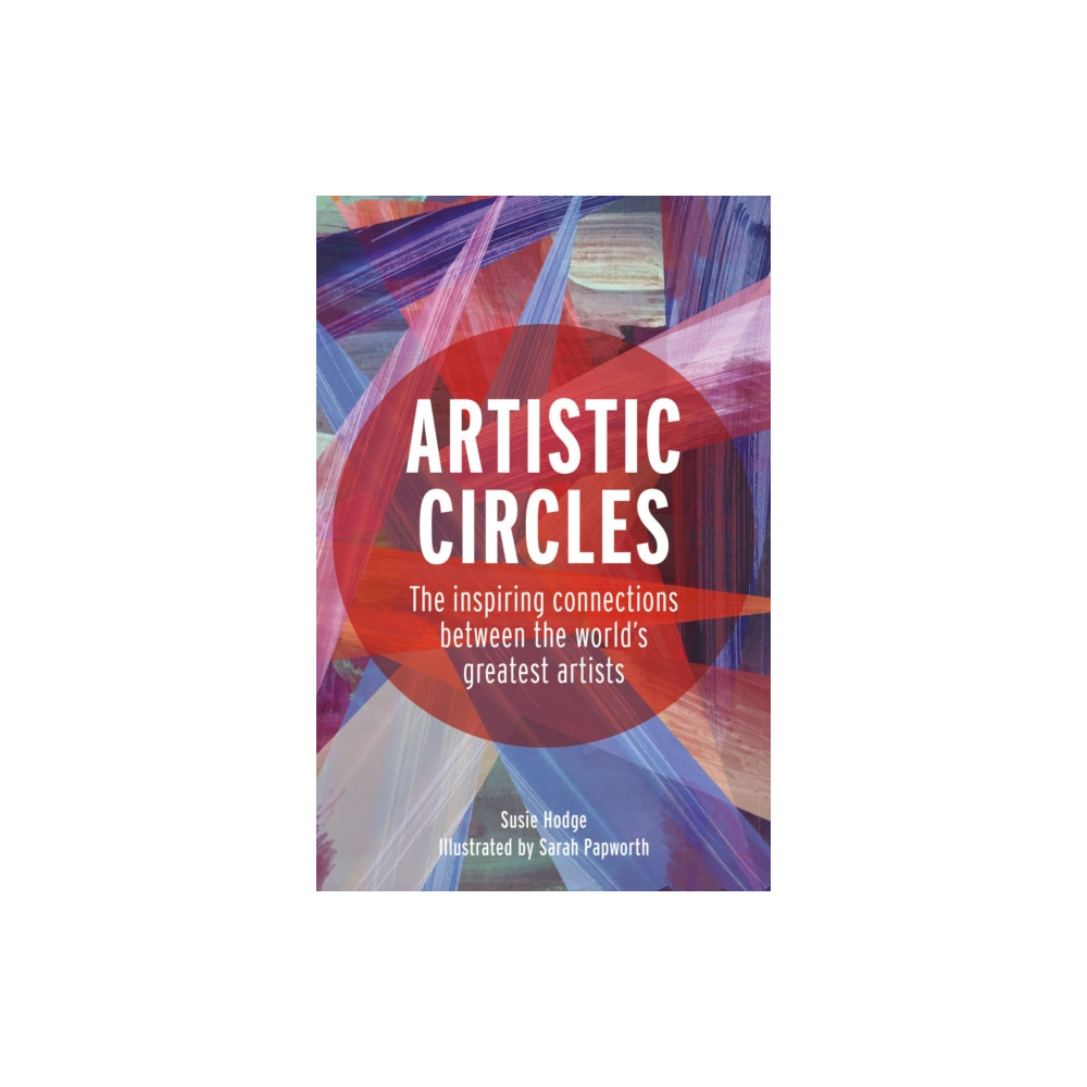 Artistic Circles (inbunden, english) Quarto Publishing Plc