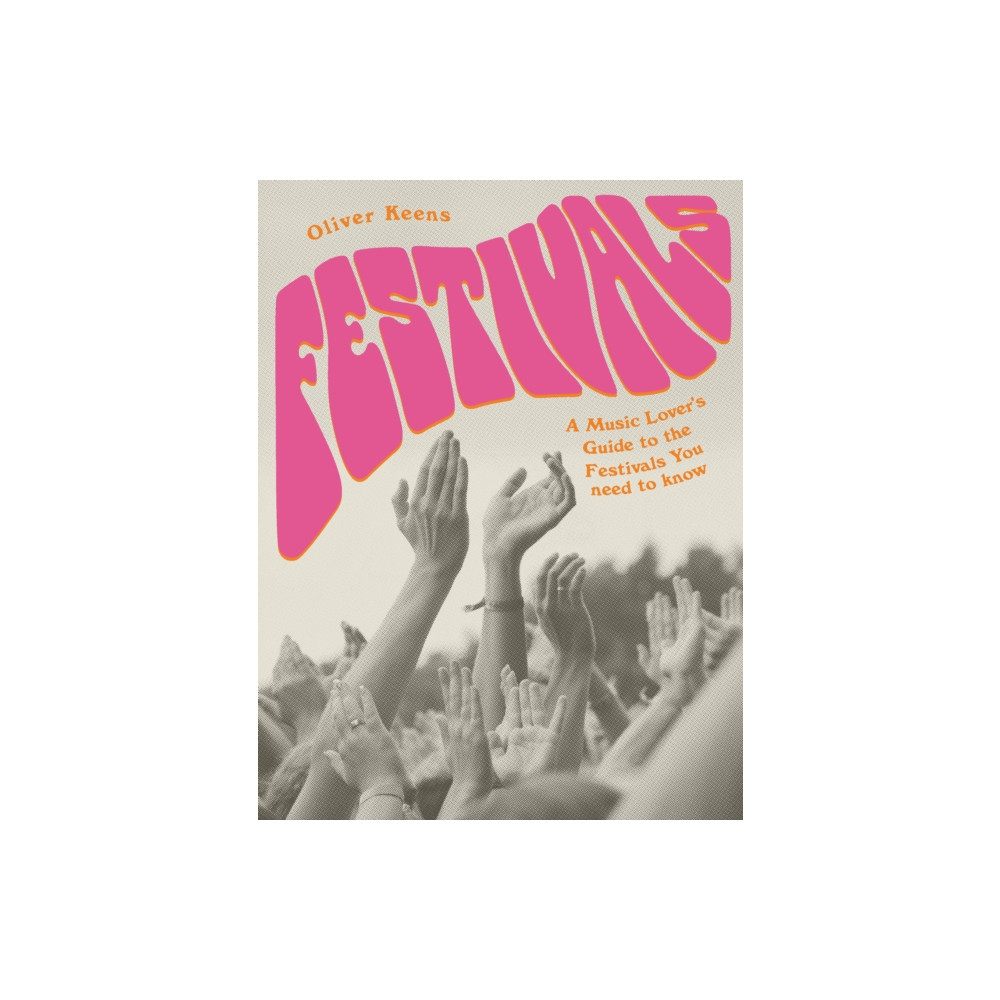 Festivals (häftad, english) Quarto Publishing Plc