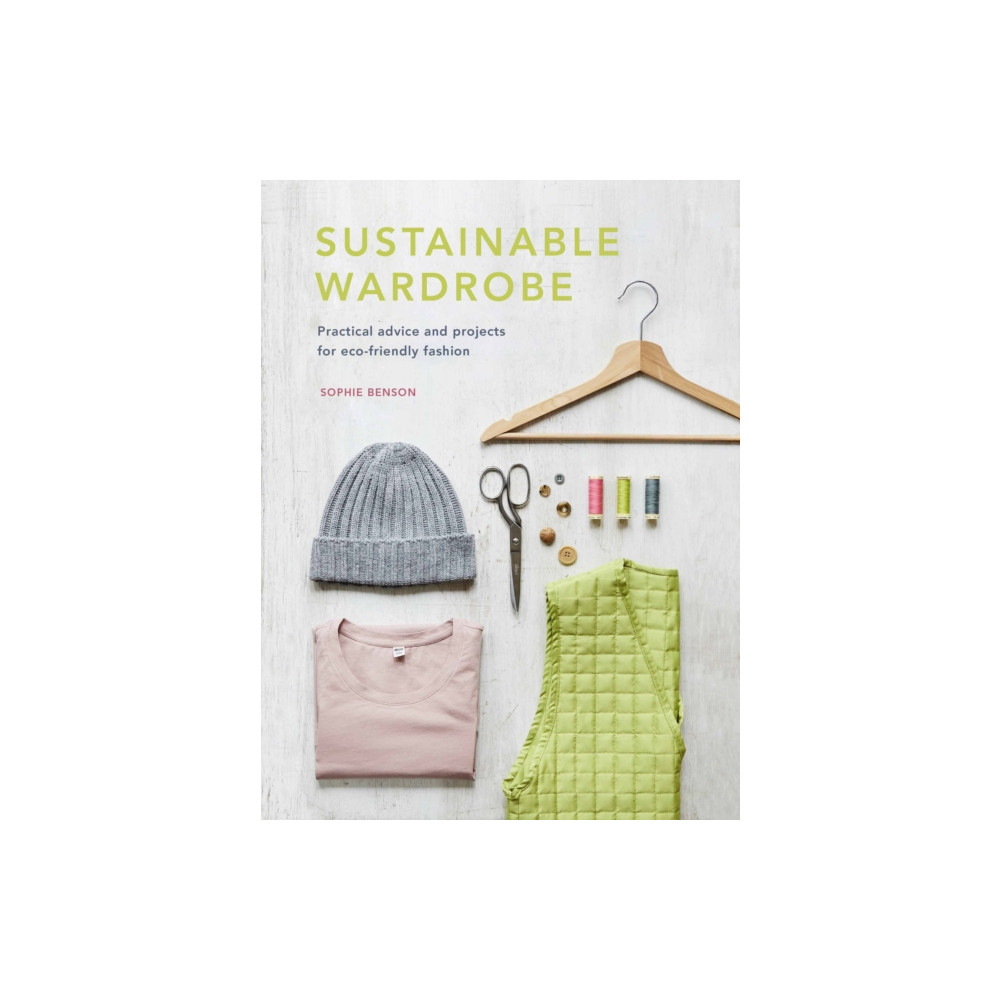 Sustainable Wardrobe (inbunden, eng)