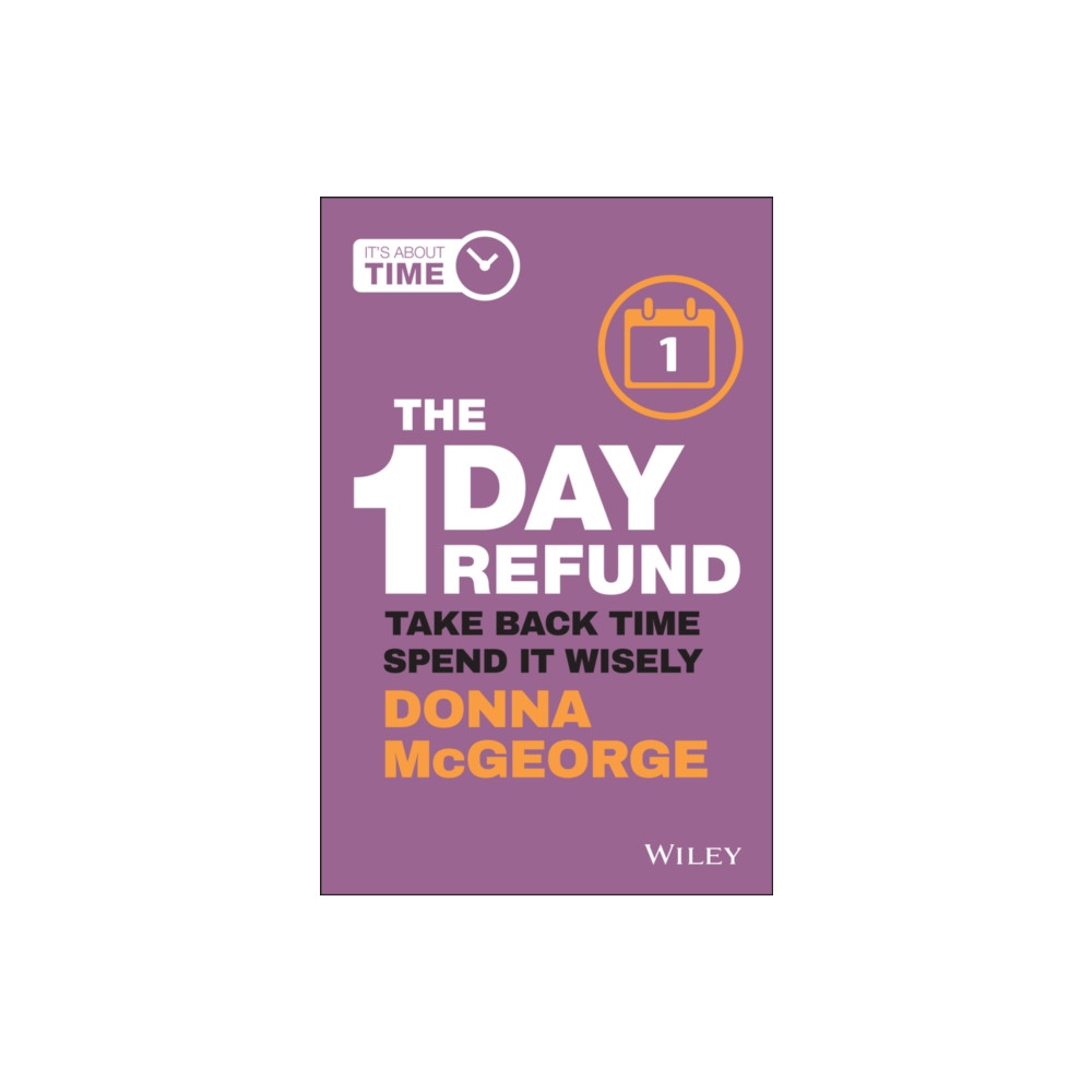 The 1 Day Refund (häftad, english) John Wiley & Sons Australia Ltd