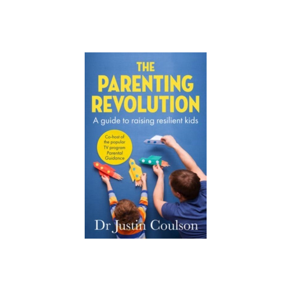 The Parenting Revolution (häftad, english) ABC Books
