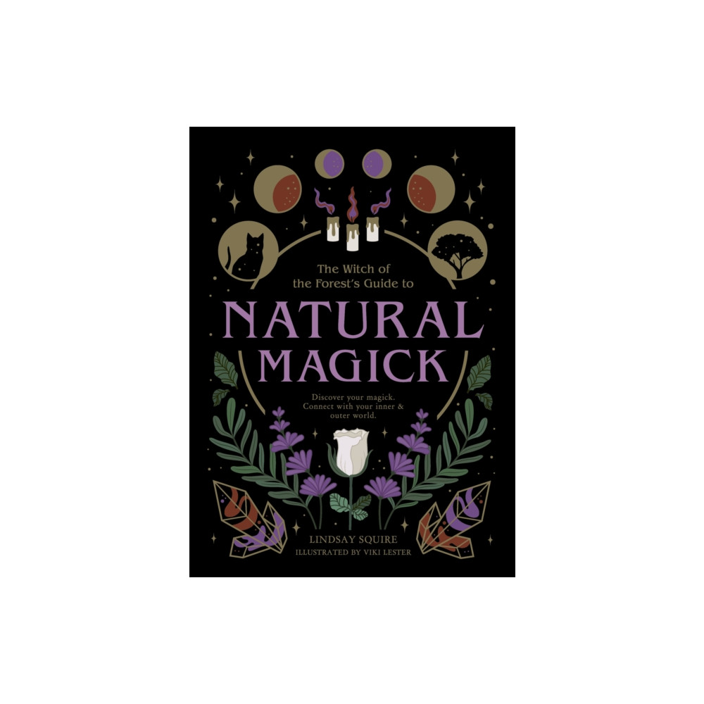 Natural Magick (häftad, english) Quarto Publishing Plc