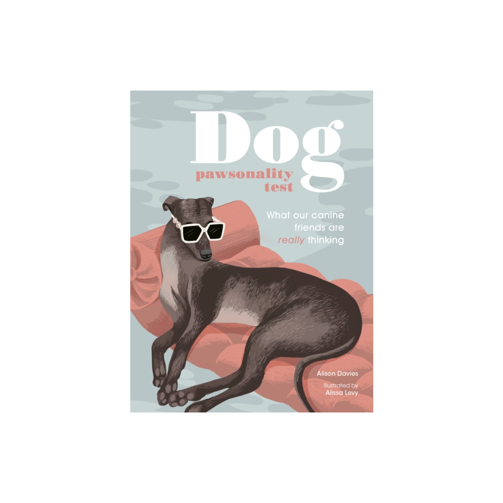 Dog Pawsonality Test (inbunden, english) Quarto Publishing Plc
