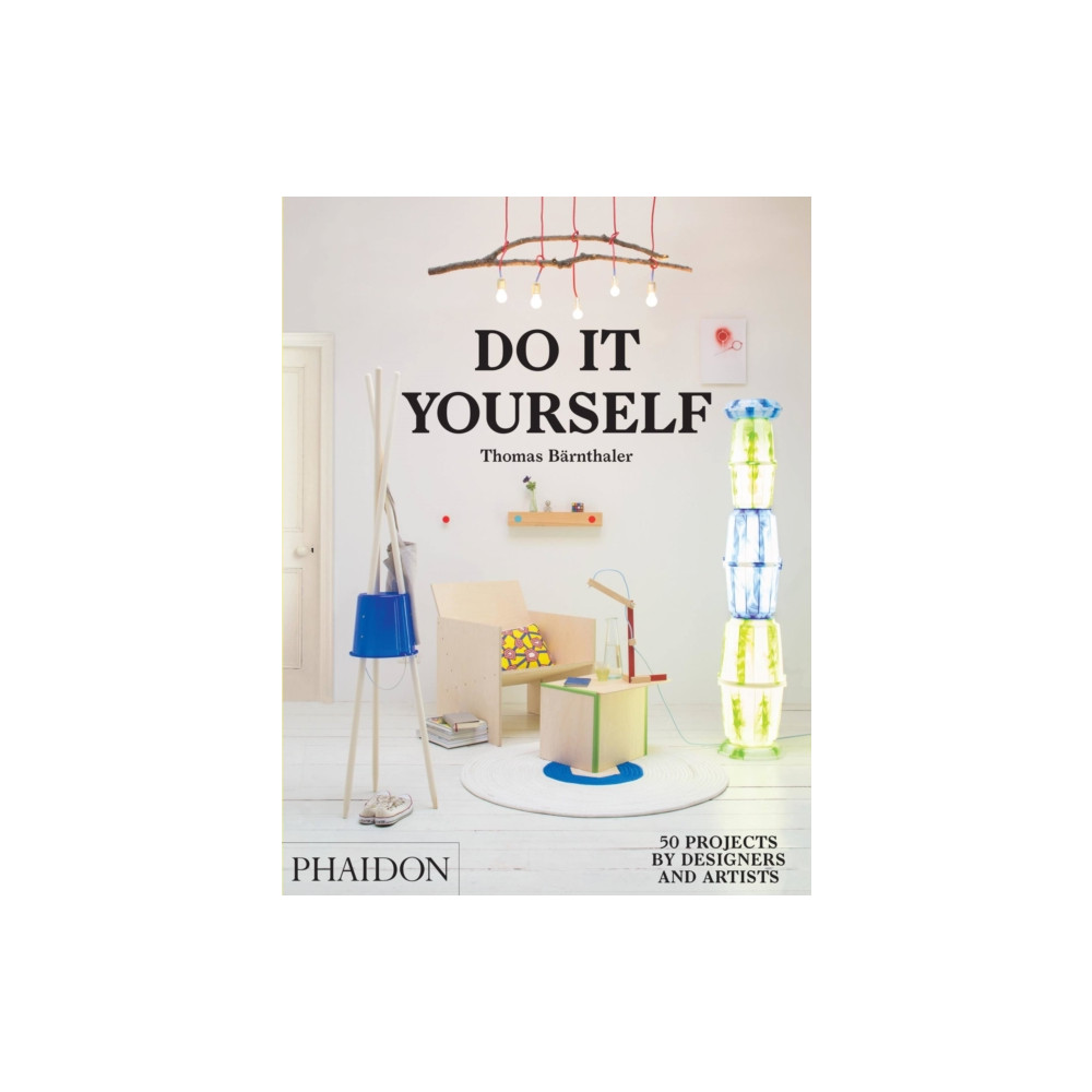Do It Yourself (inbunden, english) Phaidon Press Ltd