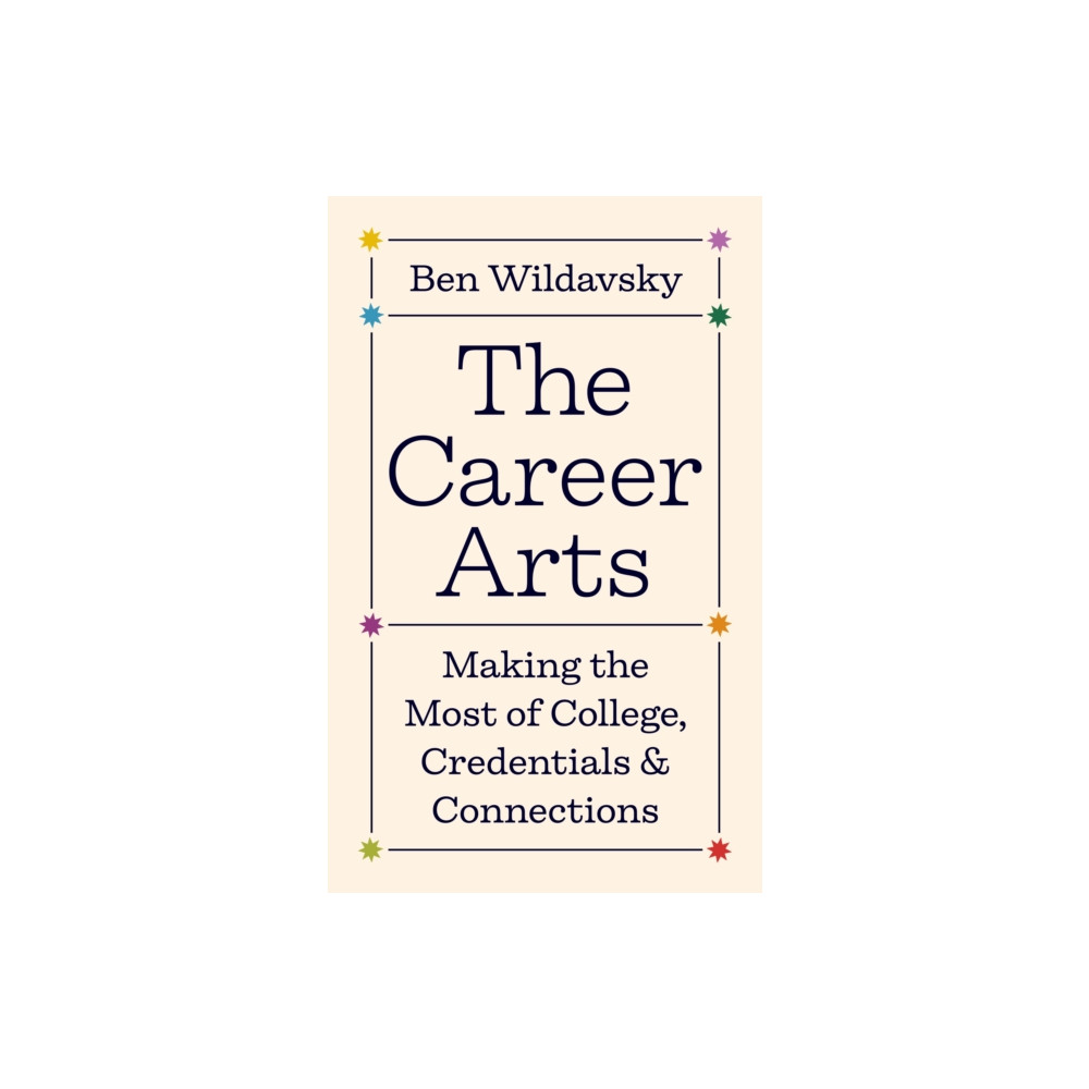The Career Arts (inbunden, english) Princeton University Press