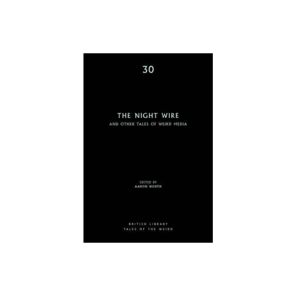The Night Wire (häftad, english) British Library Publishing