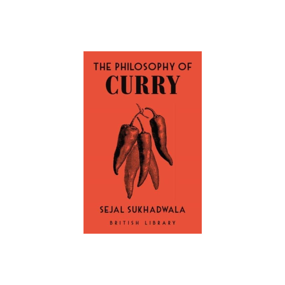 The Philosophy of Curry (inbunden, eng)
