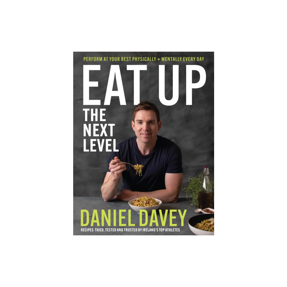 Eat Up – The Next Level (inbunden, english) Gill