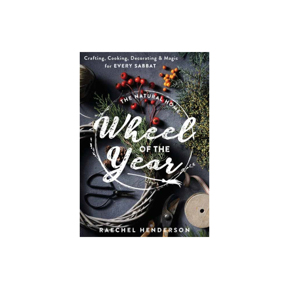 The Natural Home's Wheel of the Year (häftad, eng)