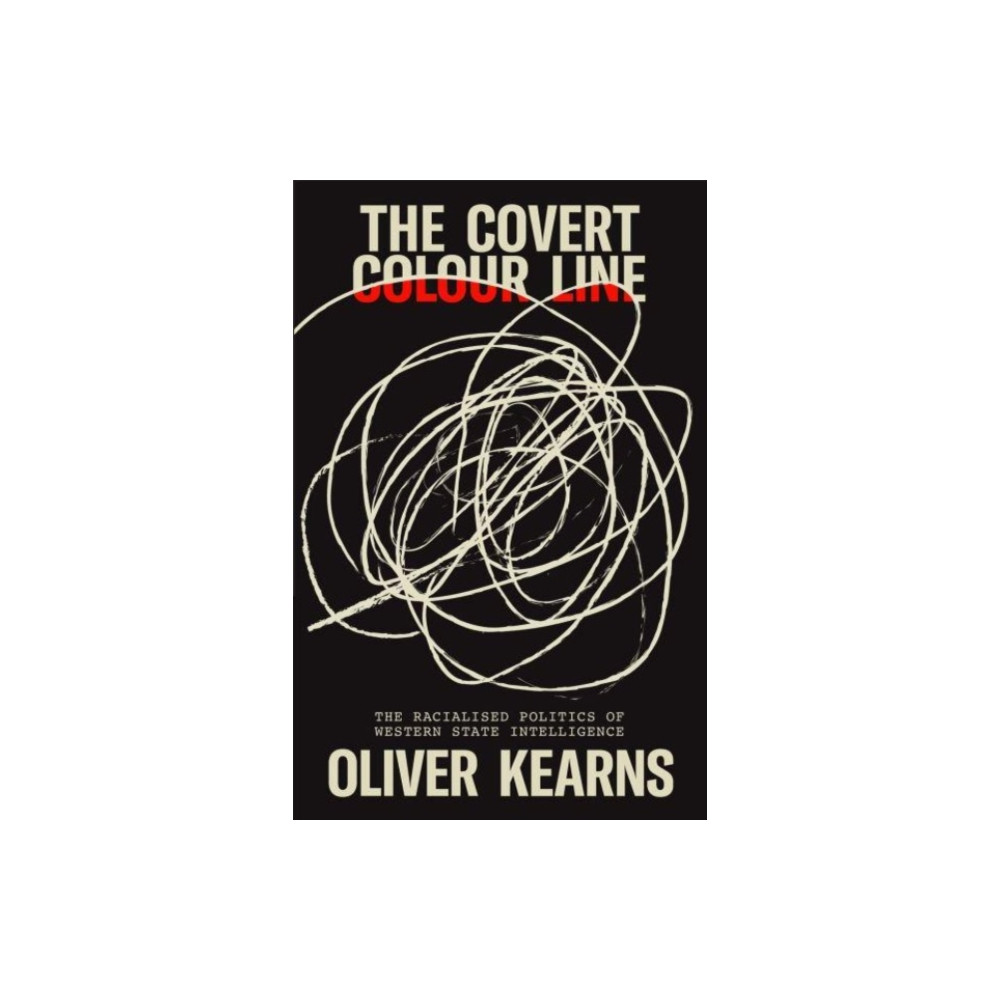 The Covert Colour Line (häftad, eng)