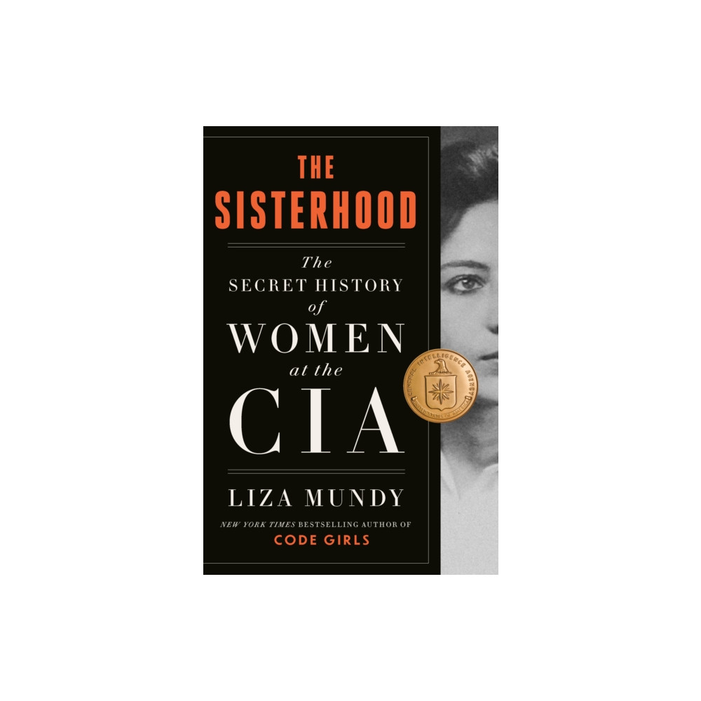 The Sisterhood (inbunden, english) The History Press Ltd