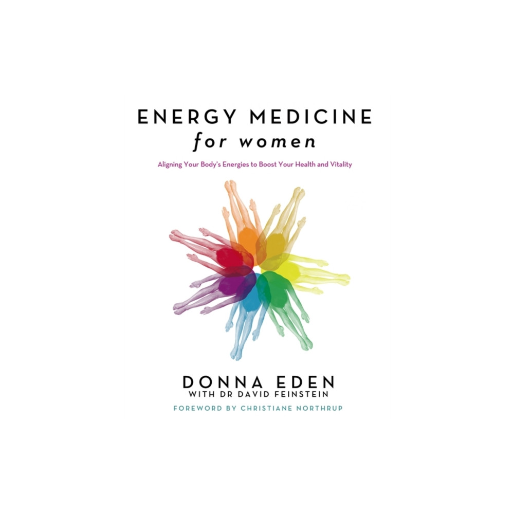 Energy Medicine For Women (häftad, english) Little, Brown Book Group