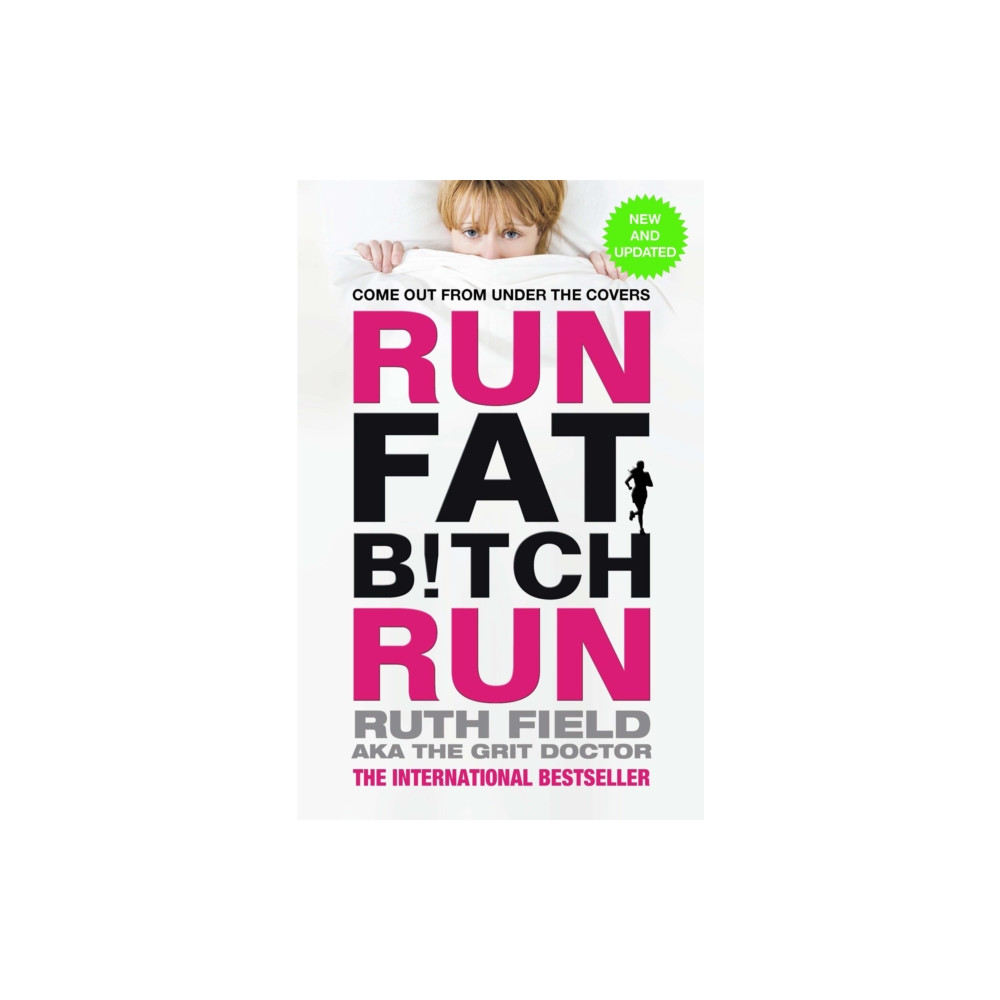 Run Fat Bitch Run (häftad, english) Little, Brown Book Group