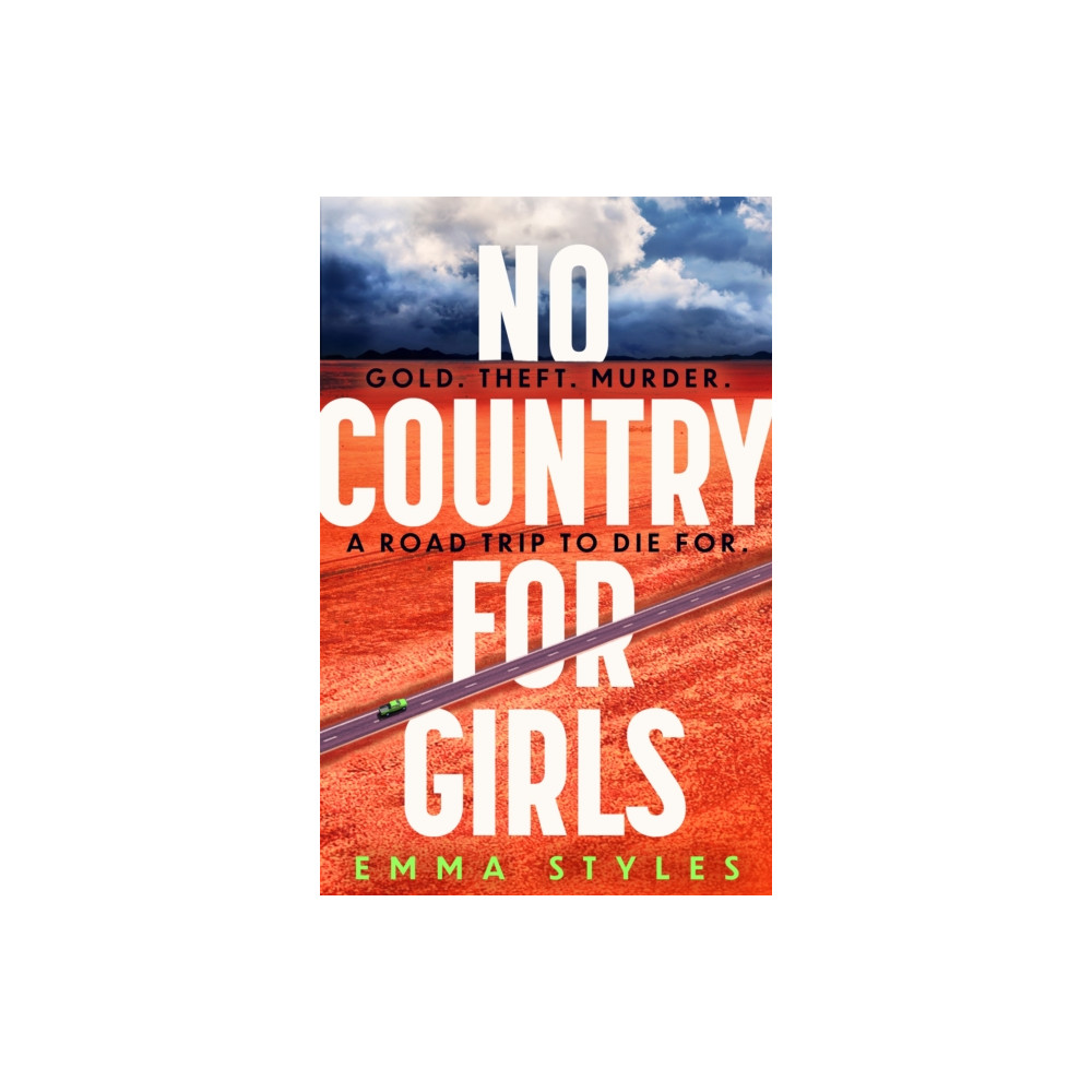 No Country for Girls (inbunden, english) Little, Brown Book Group