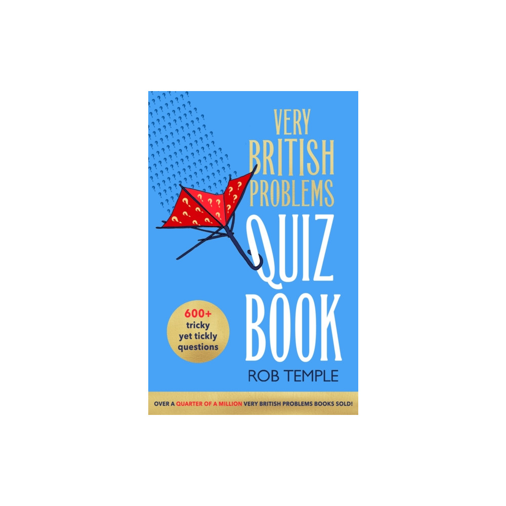 The Very British Problems Quiz Book (inbunden, english) Little, Brown Book Group