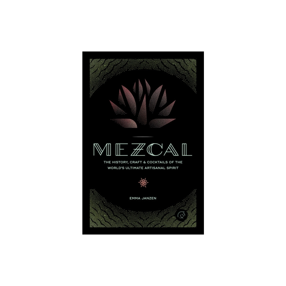 Mezcal (inbunden, english) Quarto Publishing Group USA Inc