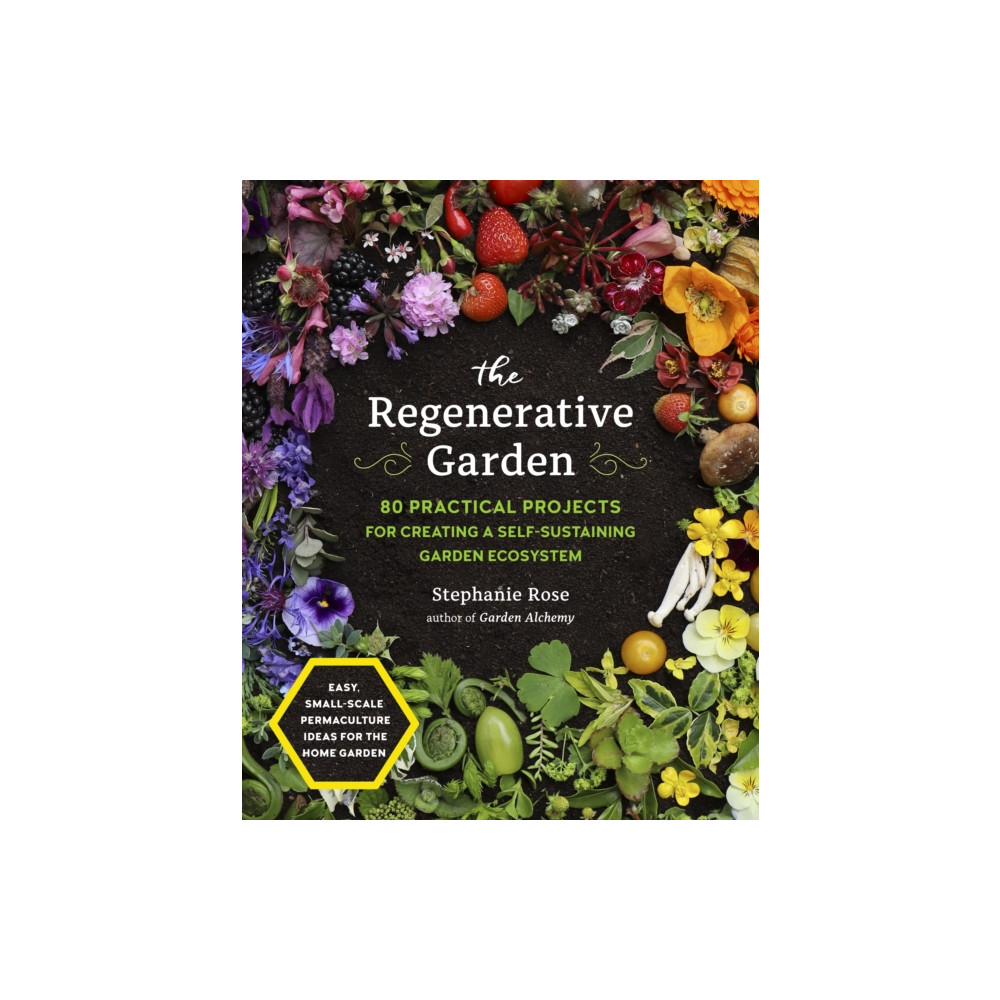 The Regenerative Garden (häftad, english) Quarto Publishing Group USA Inc