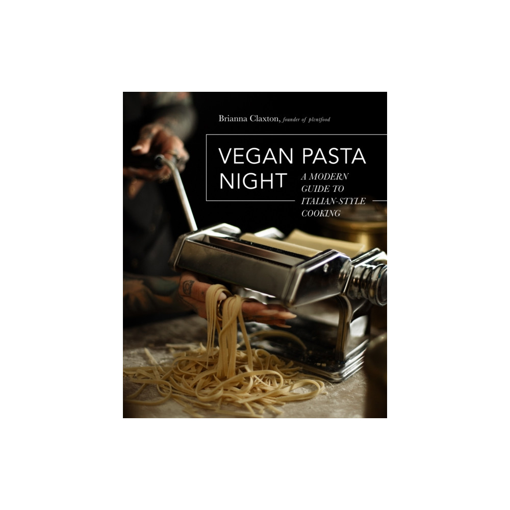 Vegan Pasta Night (inbunden, english) Quarto Publishing Group USA Inc