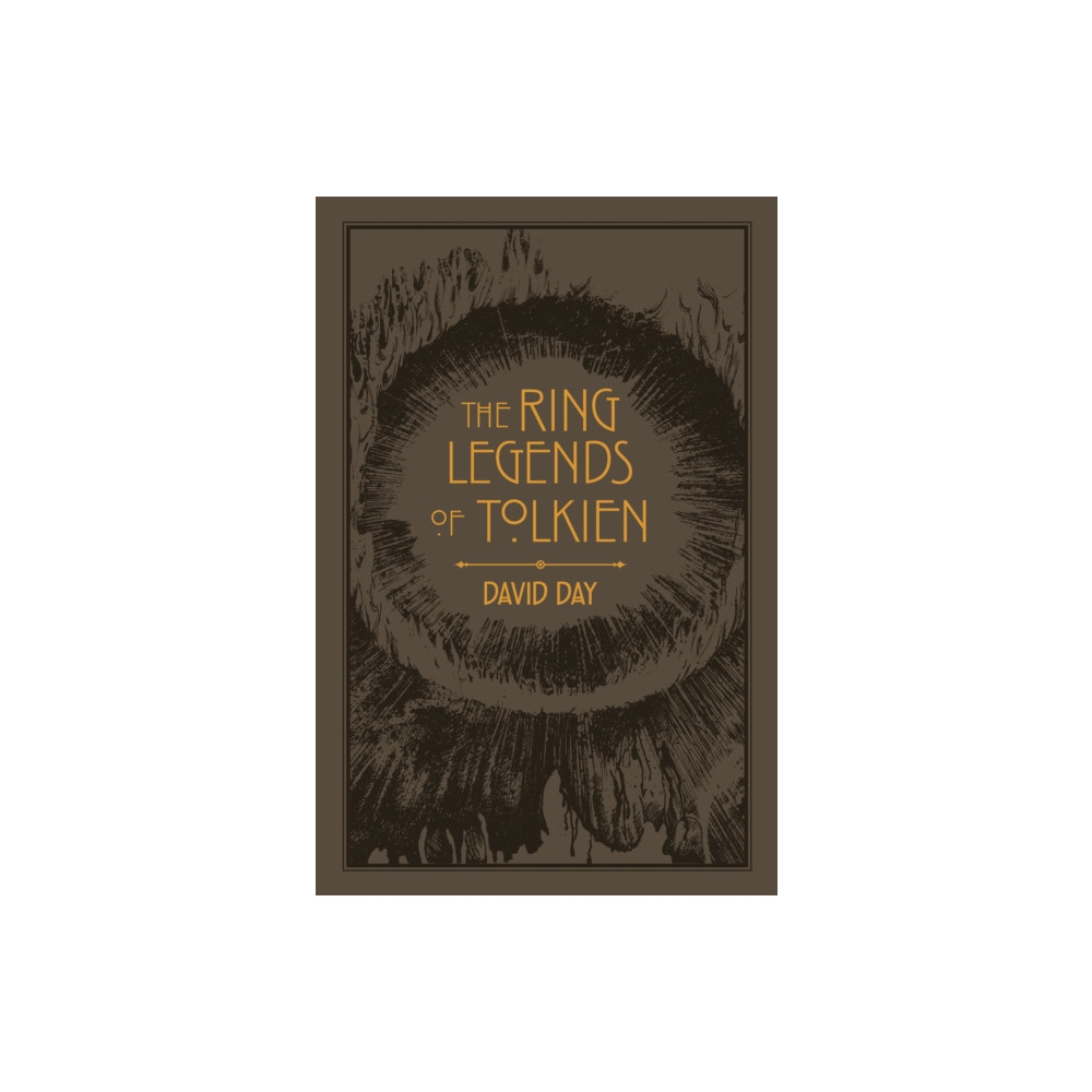 The Ring Legends of Tolkien (häftad, english) Octopus publishing group