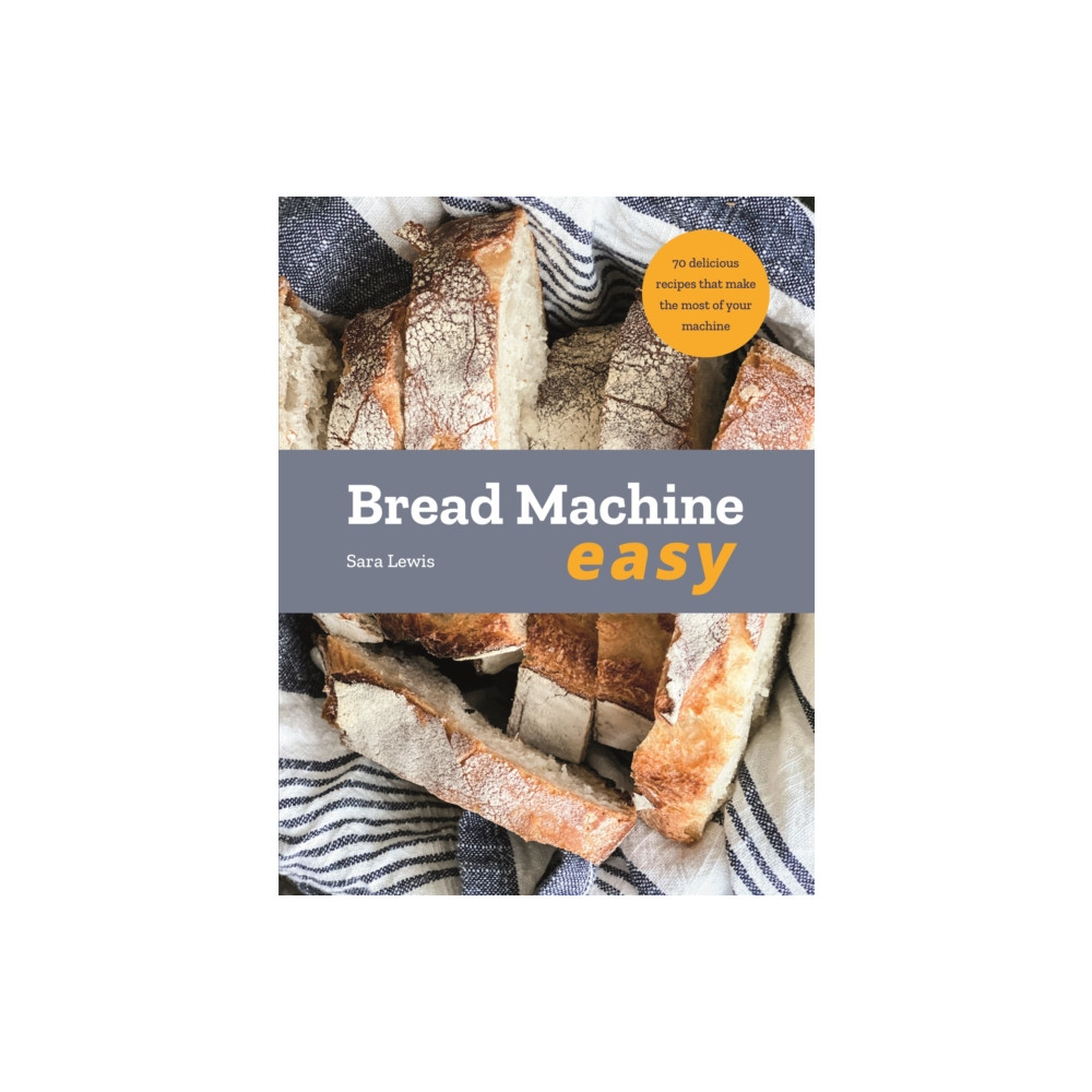 Bread Machine Easy (häftad, english) Octopus publishing group