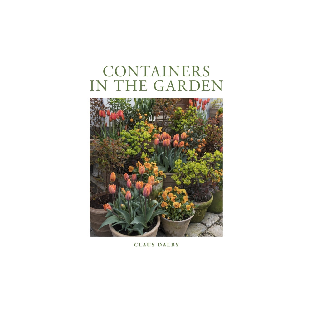 Containers in the Garden (inbunden, english) Quarto Publishing Group USA Inc
