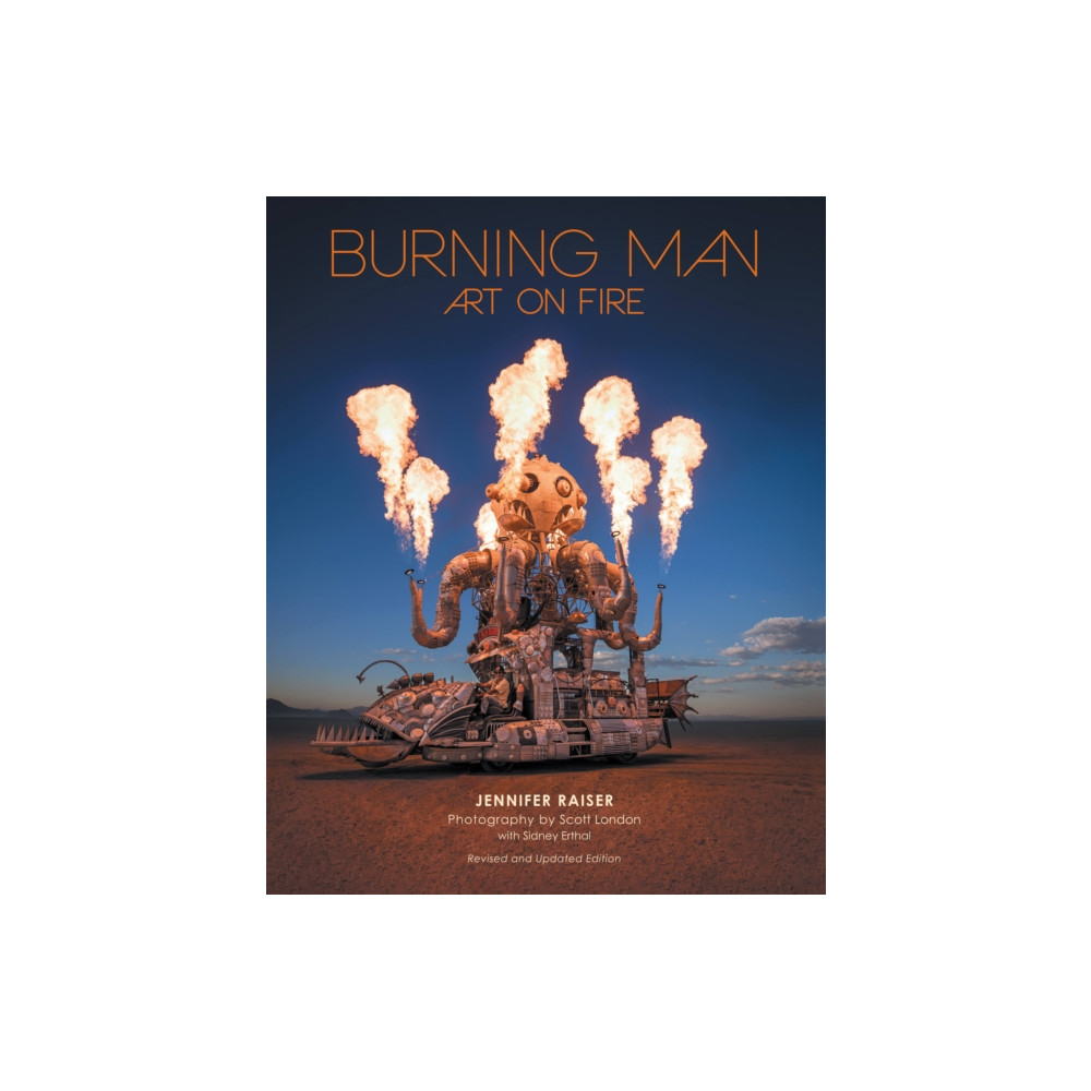 Burning Man: Art on Fire (inbunden, english) Quarto Publishing Group USA Inc