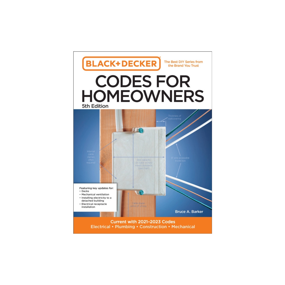 Black and Decker Codes for Homeowners 5th Edition (häftad, english) Quarto Publishing Group USA Inc