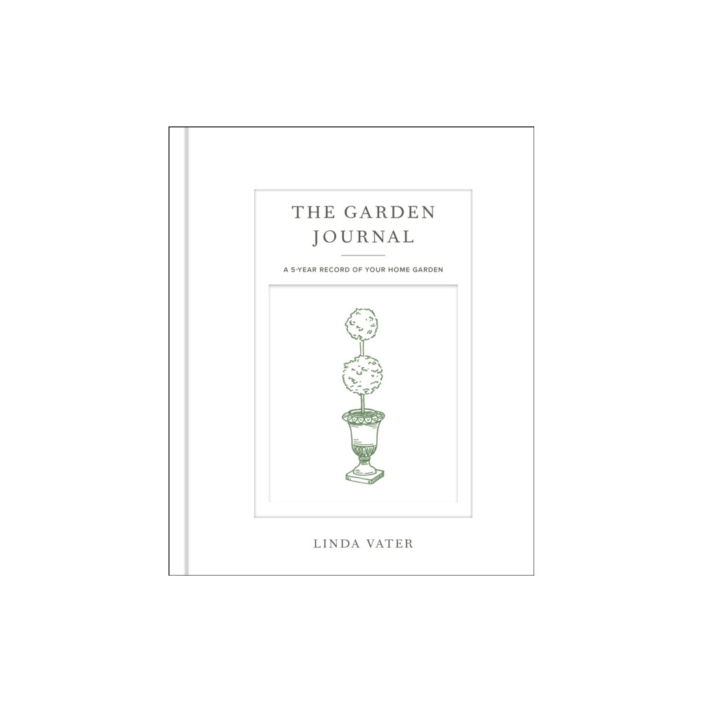 The Garden Journal (inbunden, english) Quarto Publishing Group USA Inc