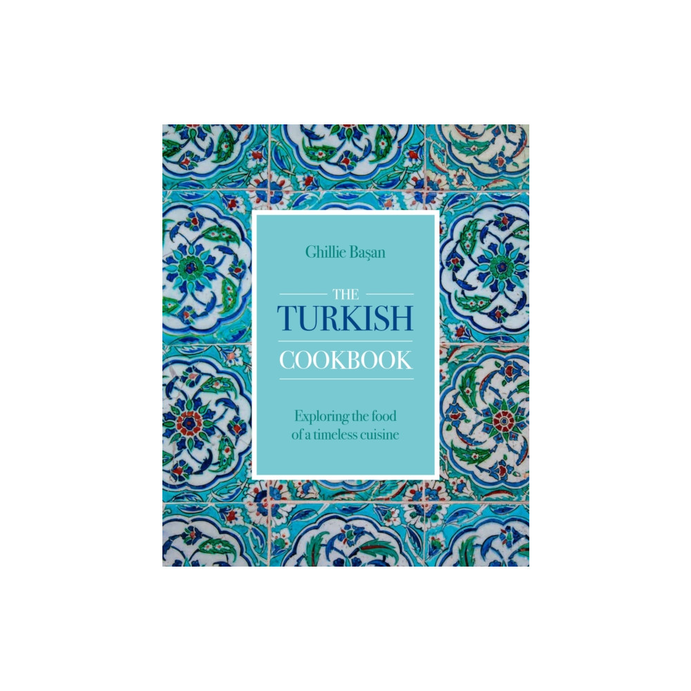 The Turkish Cookbook (inbunden, eng)