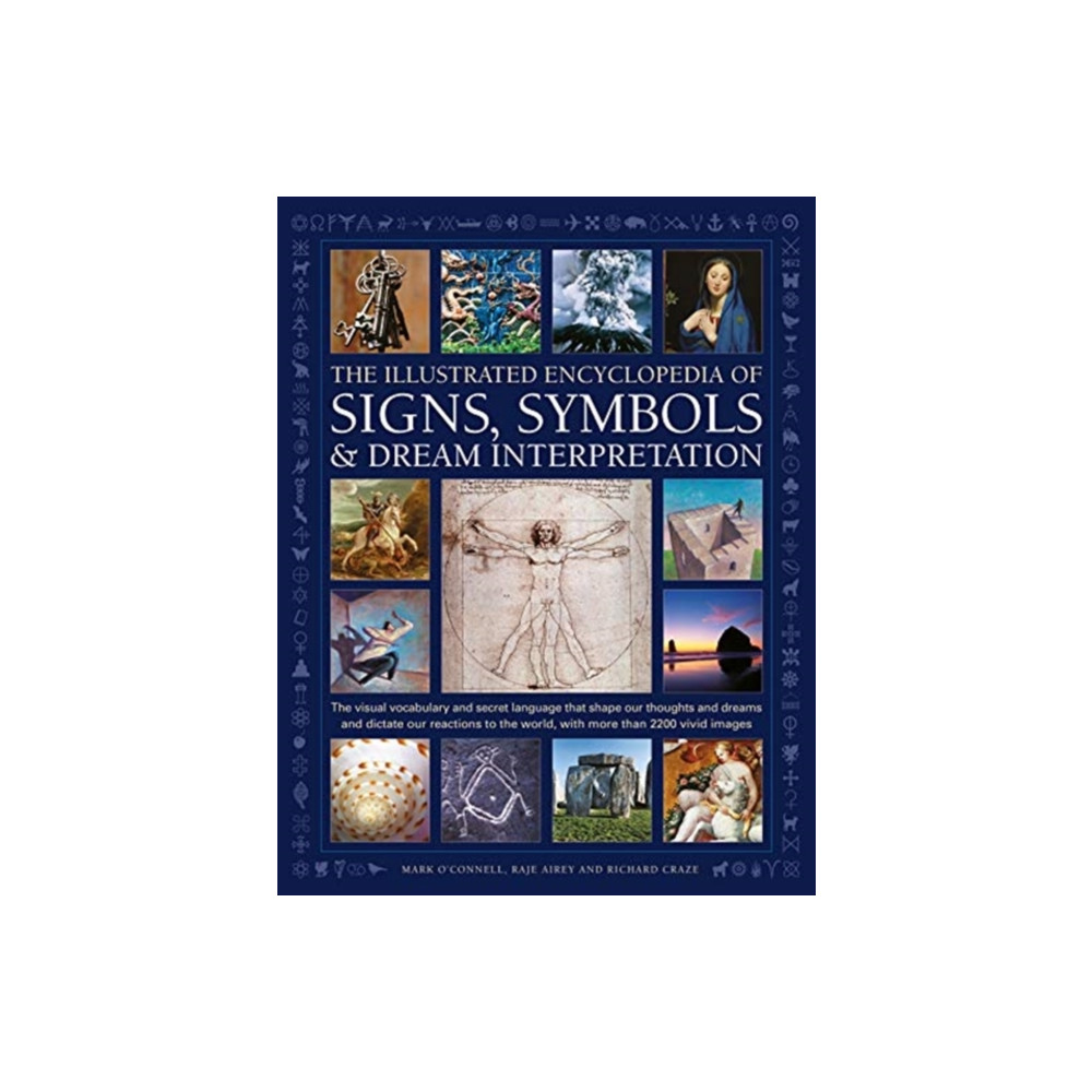 Signs, Symbols & Dream Interpretation, The Illustrated Encyclopedia of (inbunden, english) Anness publishing
