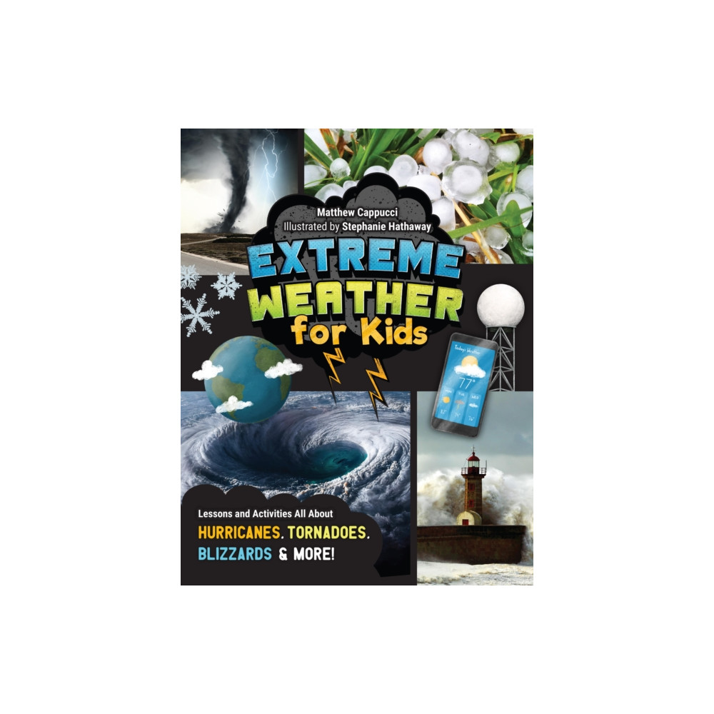 Extreme Weather for Kids (häftad, english) Quarto Publishing Group USA Inc