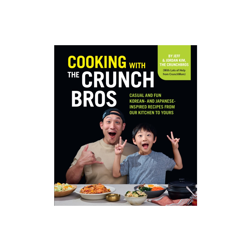 Cooking with the CrunchBros (inbunden, english) Quarto Publishing Group USA Inc