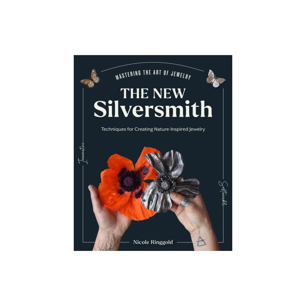 The New Silversmith (inbunden, english) Quarto Publishing Group USA Inc