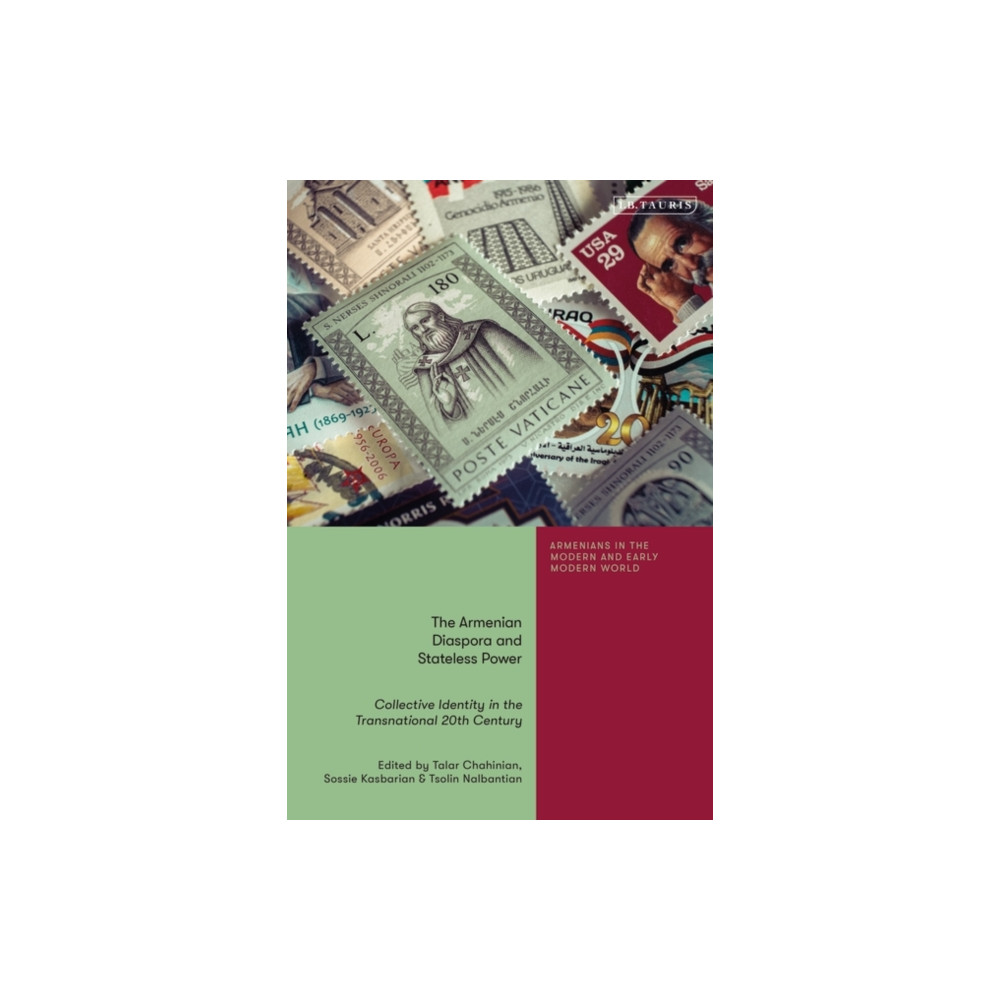 The Armenian Diaspora and Stateless Power (inbunden, english) Bloomsbury Publishing PLC