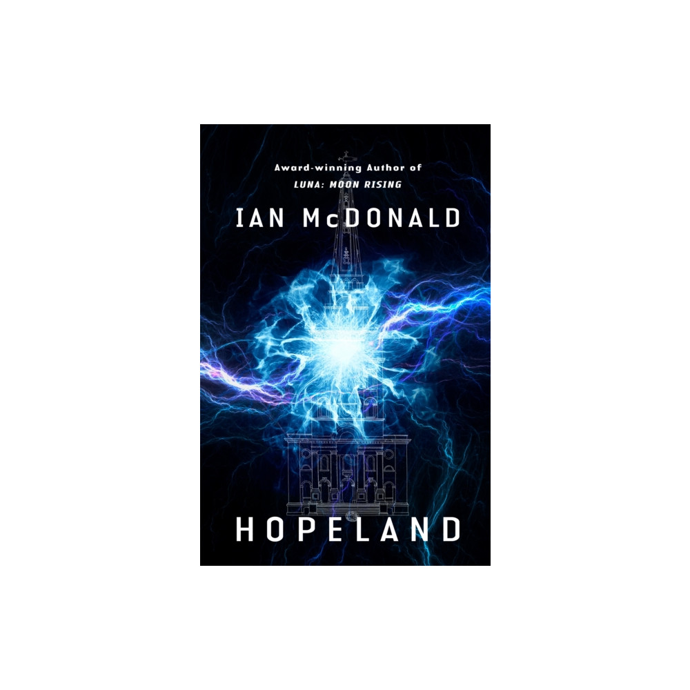Hopeland (inbunden, english) Tor Publishing Group