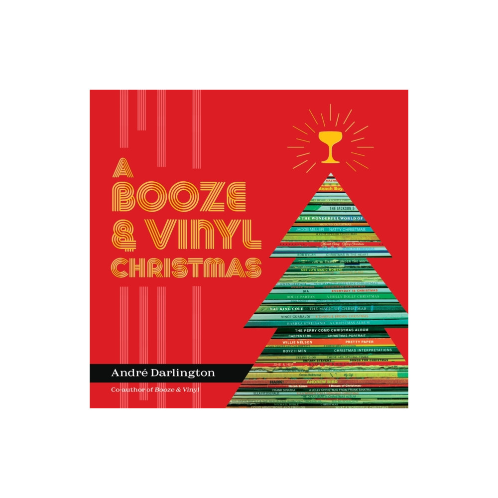 A Booze & Vinyl Christmas (inbunden, eng)