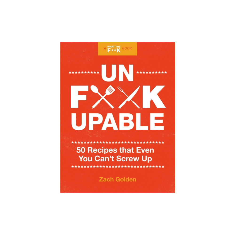 Unf*ckupable (bok, spiral, english) Running Press,U.S.