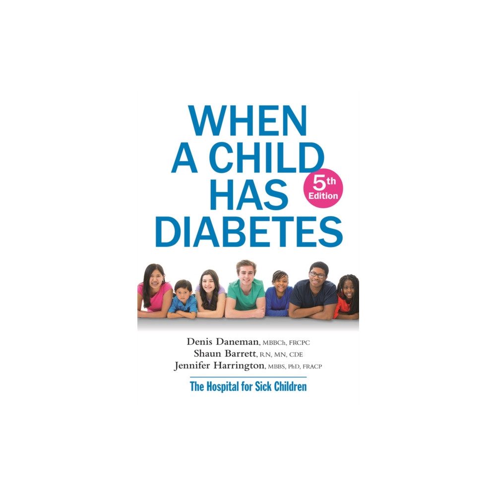 When A Child Has Diabetes (häftad, english) Robert Rose Inc
