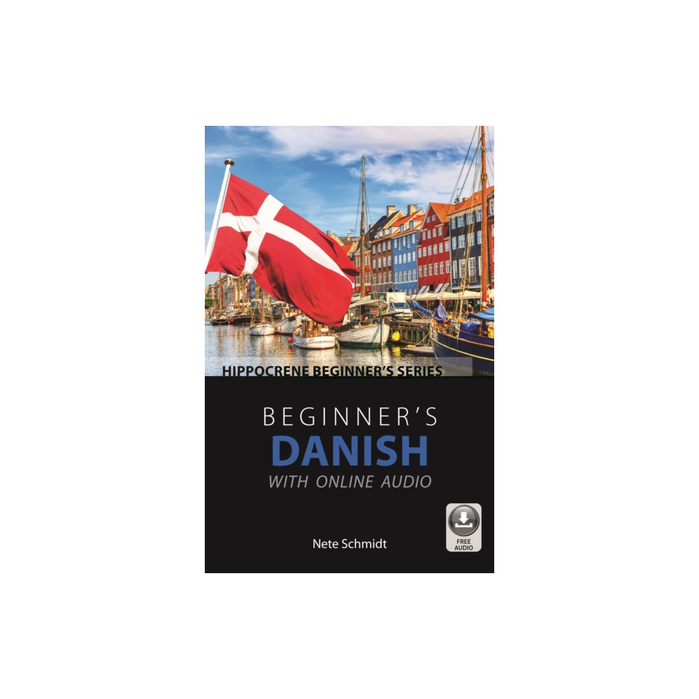 Beginner's Danish with Online Audio (häftad, english) Hippocrene Books Inc.,U.S.