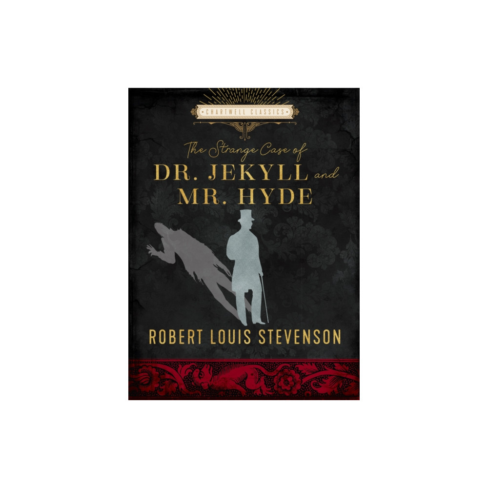 The Strange Case of Dr. Jekyll and Mr. Hyde (inbunden, english) Quarto Publishing Group USA Inc