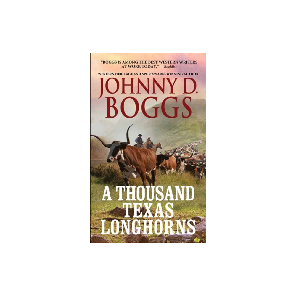 A Thousand Texas Longhorns (häftad, english) Kensington Publishing
