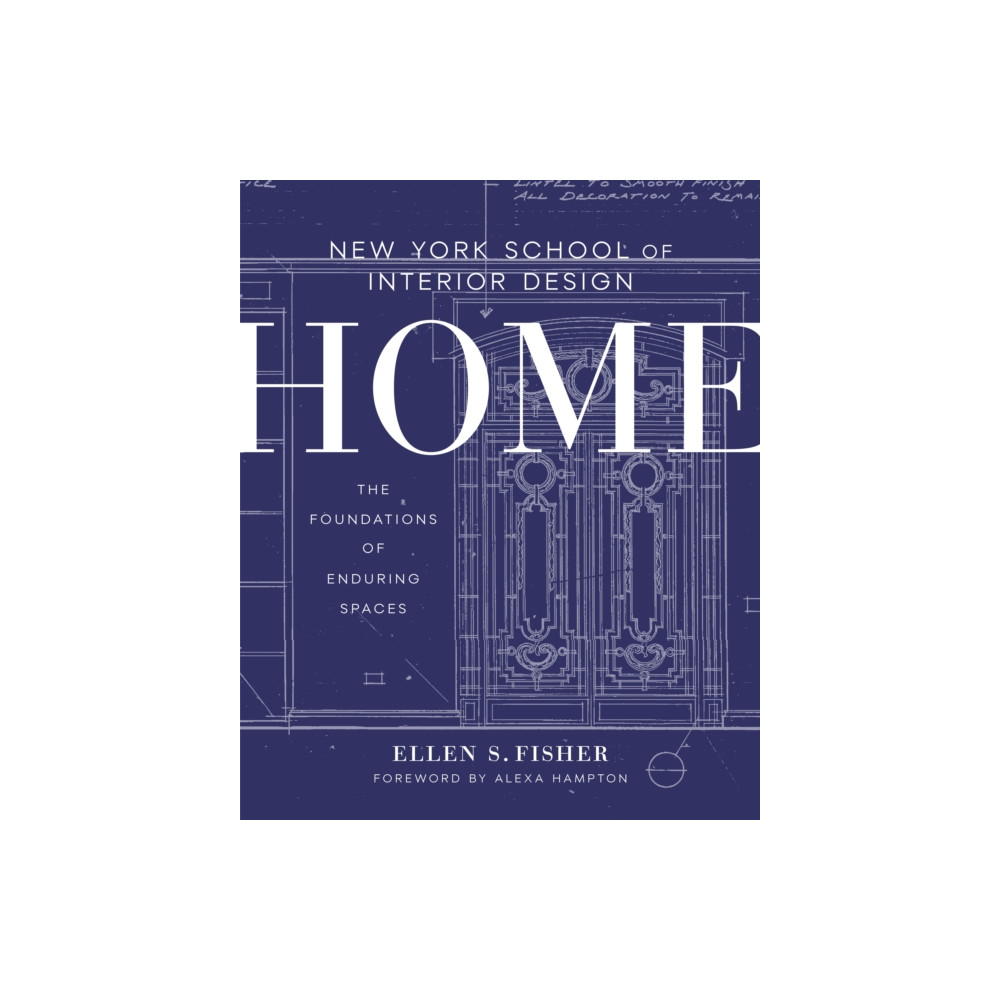 New York School of Interior Design: Home (inbunden, english) Random House USA Inc