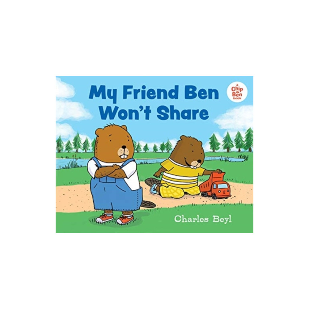 MY FRIEND BEN WONT SHARE (inbunden, english) GLOBAL PUBLISHER SERVICES