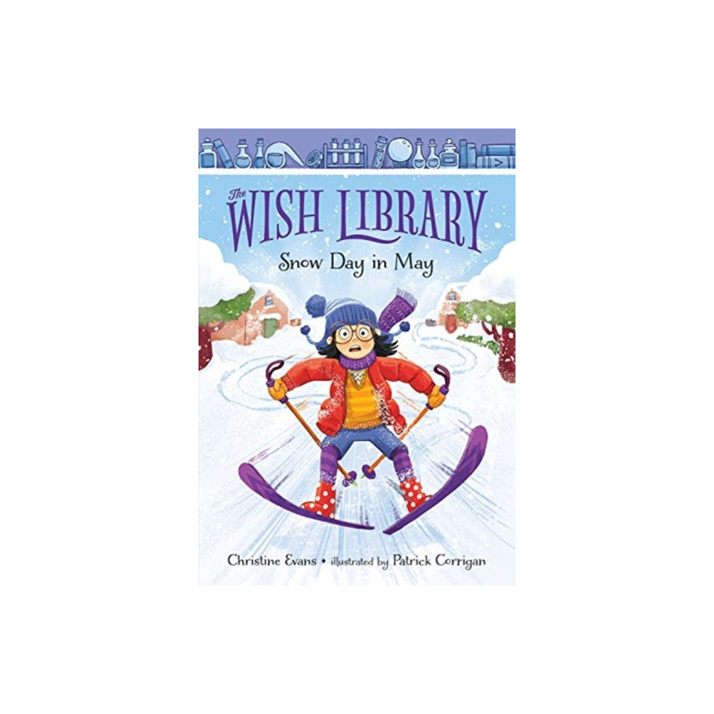 SNOW DAY IN MAY (inbunden, english) GLOBAL PUBLISHER SERVICES