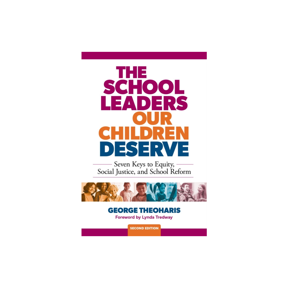 The School Leaders Our Children Deserve (häftad, english) Teachers' College Press