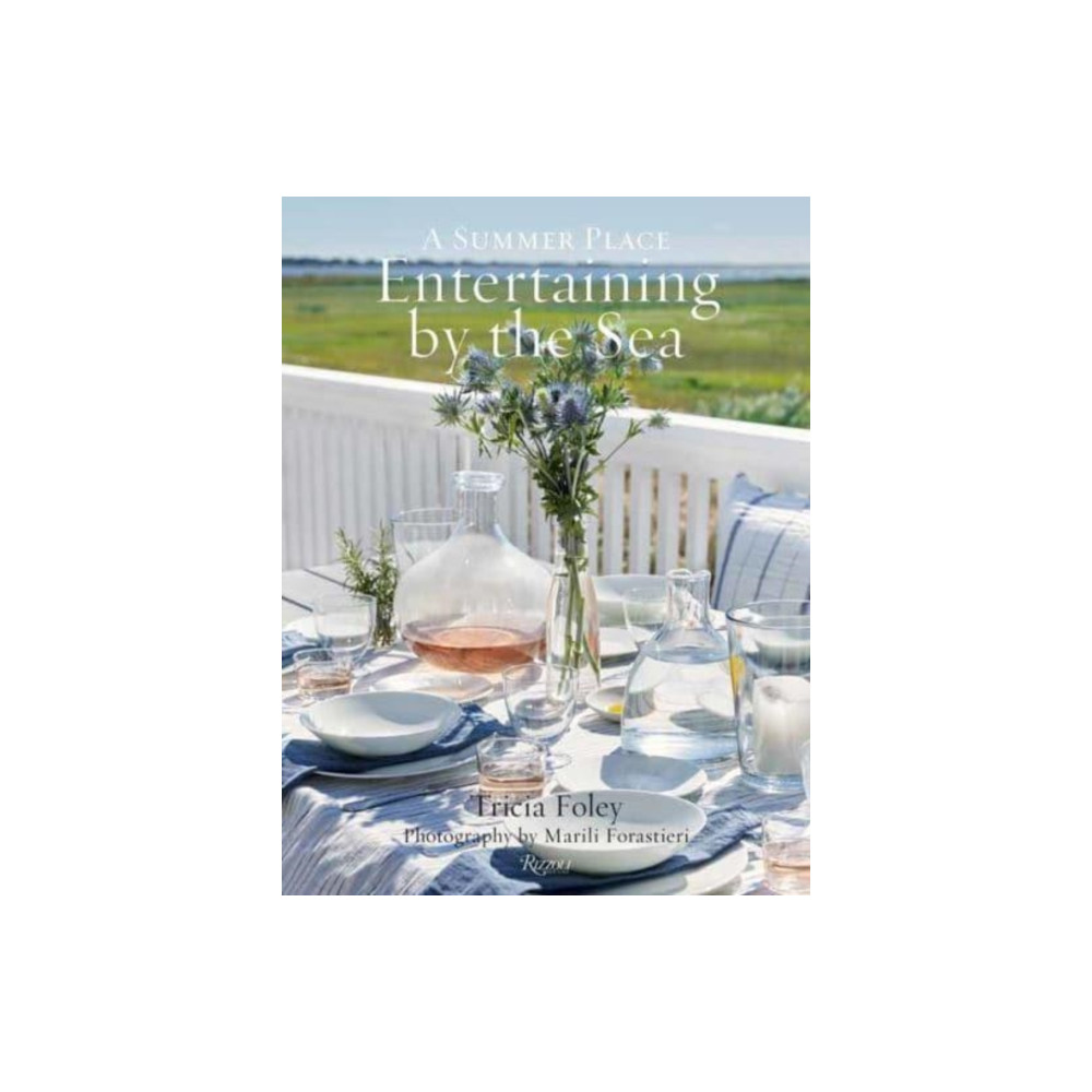 Entertaining by the Sea (inbunden, english) Rizzoli International Publications