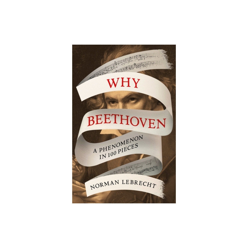 Why Beethoven (inbunden, english) Oneworld Publications