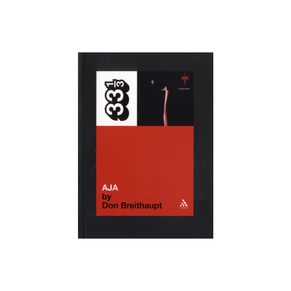 Steely Dan's Aja (häftad, english) Bloomsbury Publishing PLC